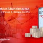 Top 5 Metrics & Benchmarks to Measure In Pickup & Delivery Logistics