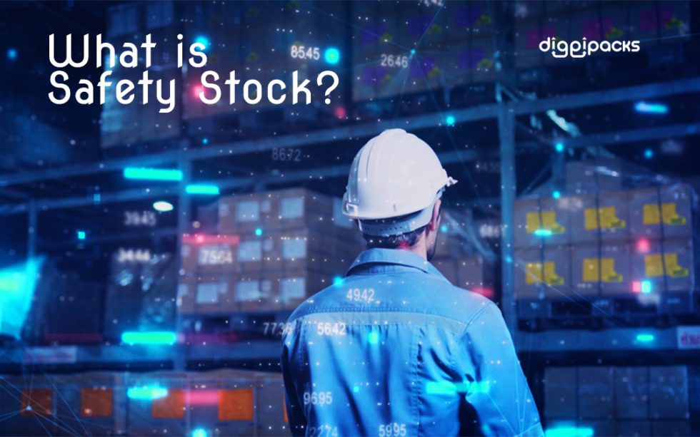 What Is Safety Stock Diggipacks L Unlimited Solutions what-is-safety-stock-diggipacks-l-unlimited-solutions