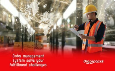 Order Management System Solve Your Fulfillment Challenges